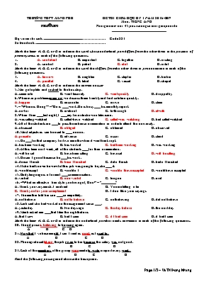 2 Đề thi giữa học kỳ I môn Tiếng Anh Lớp 12 Năm học 2016-2017 - Trường THPT Minh Phú (Kèm đáp án)